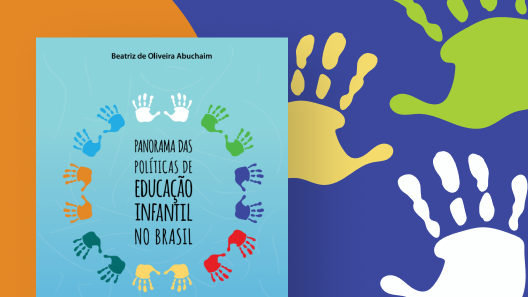 Capa da publicação "Panorama das políticas de educação infantil no Brasil"