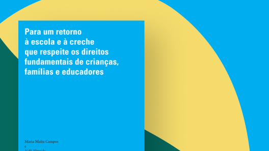 Capa do artigo "Para um retorno à escola e à creche que respeite os direitos fundamentais de crianças, famílias e educadores"